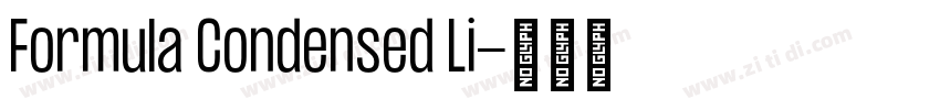 Formula Condensed Li字体转换 Formula Condensed Li字体转换